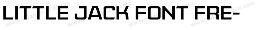 Little Jack Font Fre字体转换